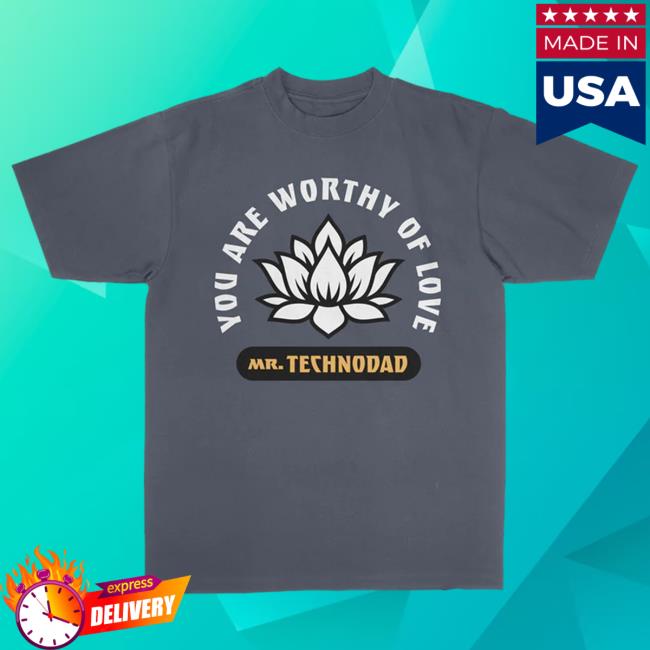 MRTD Worthy Of Love New Tee