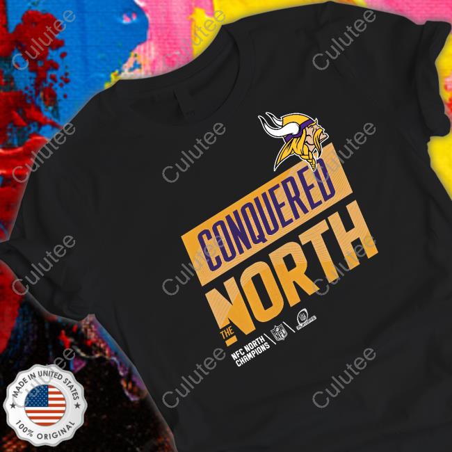 Minnesota Vikings Conquered The North Shirt
