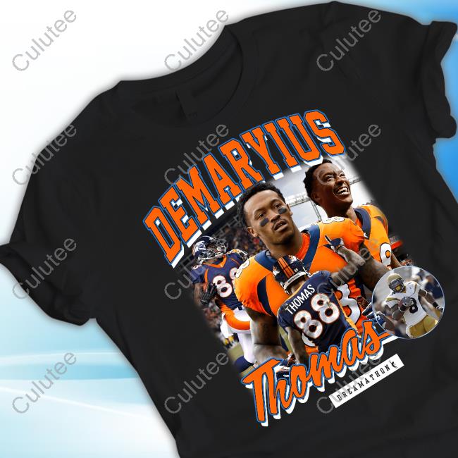 Official Demaryius Thomas Denver Dreams Shirt Denver Broncos