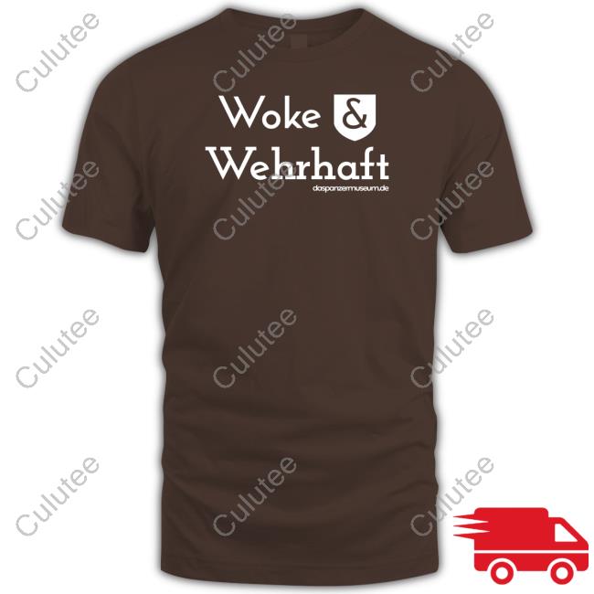 Woke & Wehrhaft Shirt