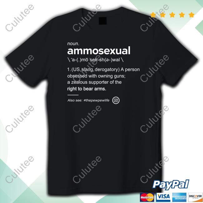 Ammo Sexual Definition T-Shirt