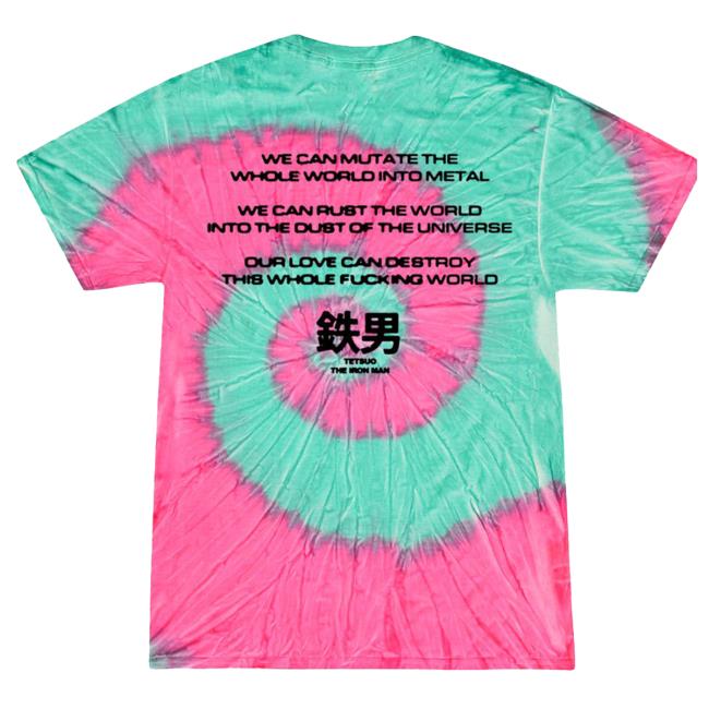 Tetsuo The Iron Man Tie Dye New Tee Tetsuo The Iron Man Tie Dye Tee