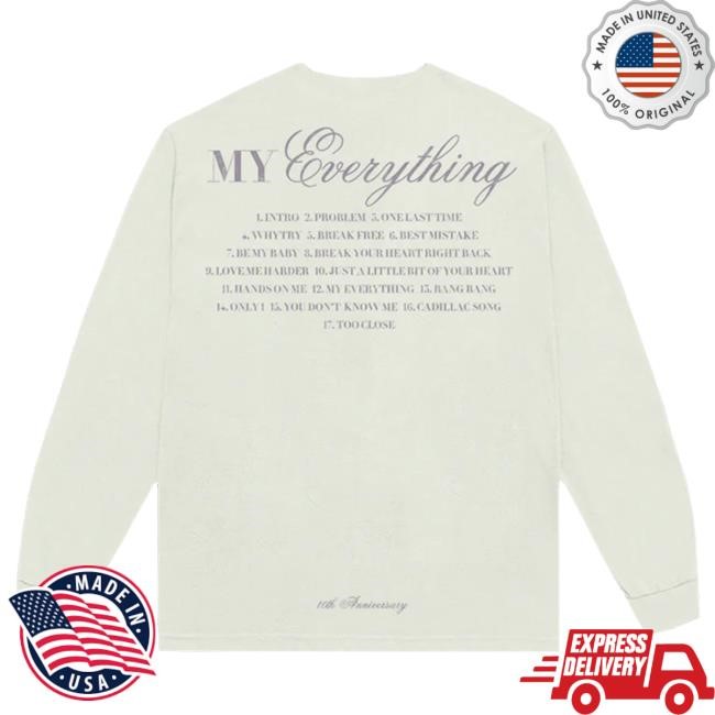 Official Ariana Grande Merch Store Ariana Grande my everything tenth anniversary Long-Sleeve Ariana Grande Apparel Clothing ArianaGrande