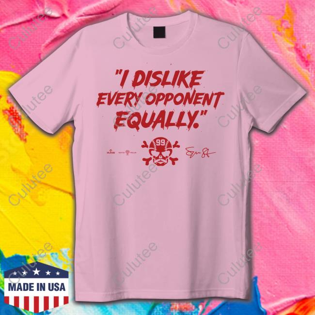 Rotowear Merch I Dislike Every Opponent Equally Shirts