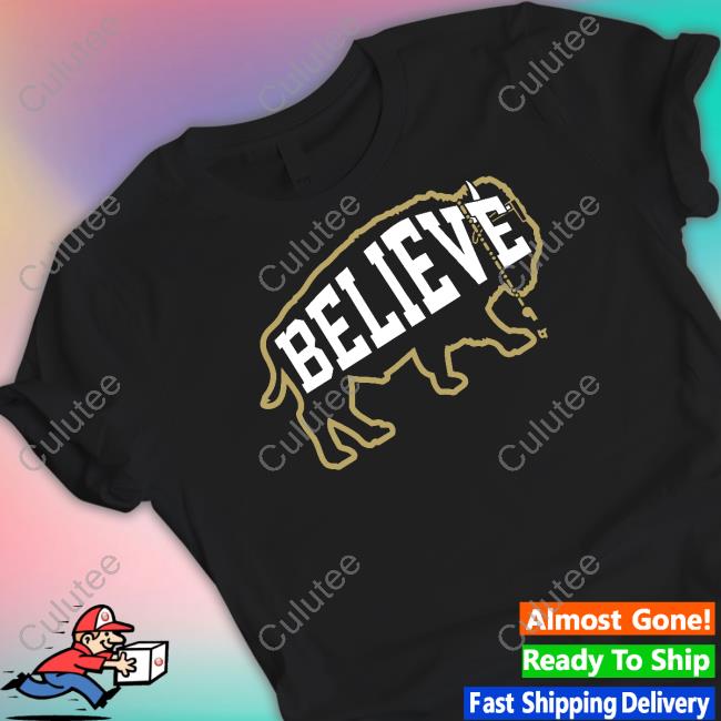 Believe Buffalo Shirt
