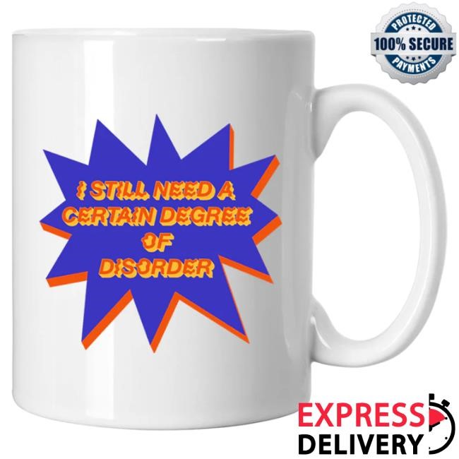 Official Paramore Merch Store Shop Paramore I Still Need A Certain Degree Of Disorder Mug