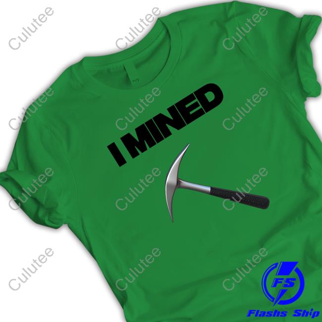 Official Pauly I Mined Hoodies
