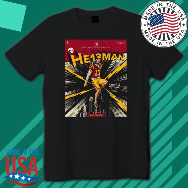He13man Caleb Williams congratulations 2022 heisman trophy issue winner Hoodie