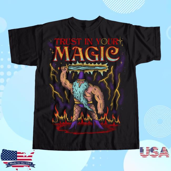 Official Wizard Of Barge Trust In Your Magic T-Shirt
