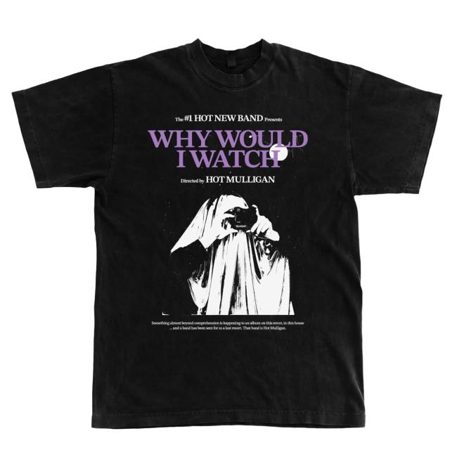 Hot Mulligan Movie Poster Shirt 2024