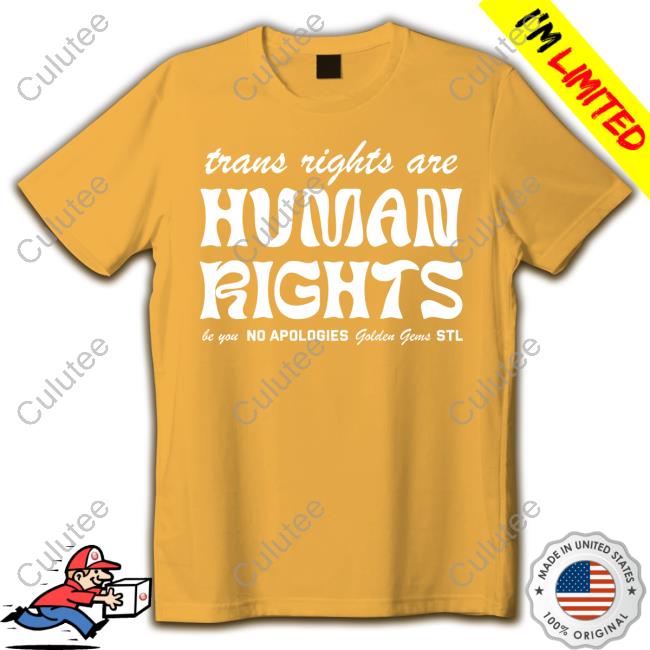 Golden Gems Official Shop Trans Rights Are Human Rights Long Sleeve Tee