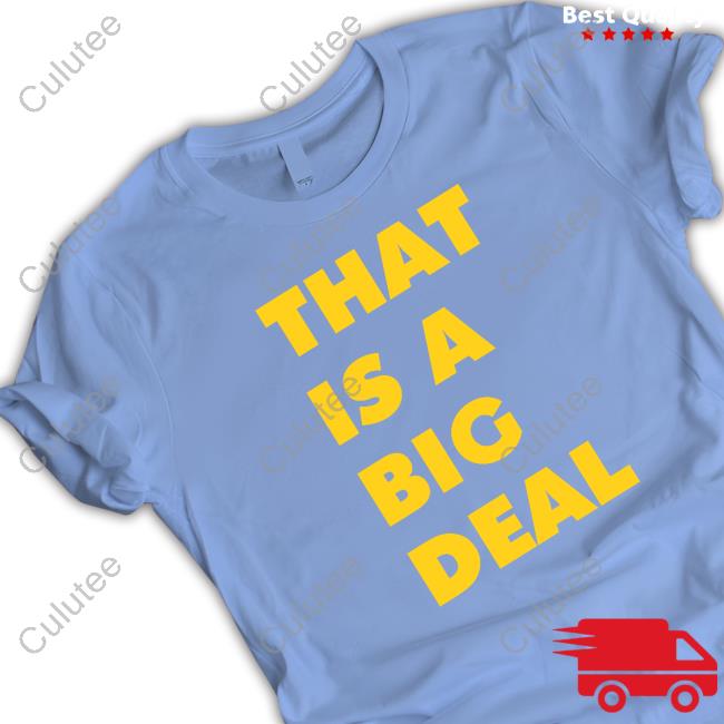 Eric Bland That Is A Big Deal Crewneck Sweatshirt