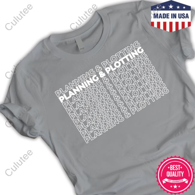 Planning & Plotting Shirt