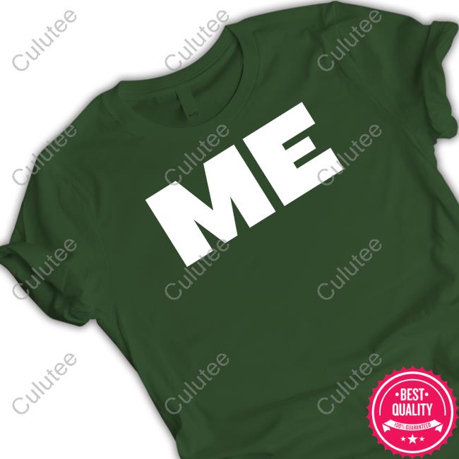 Me Tee Shirt