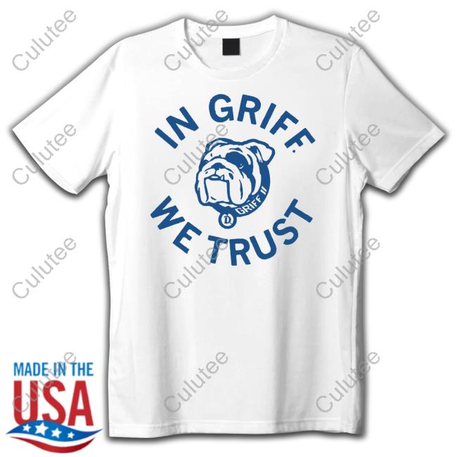 Official Griff II In Griff We Trust Hoodies