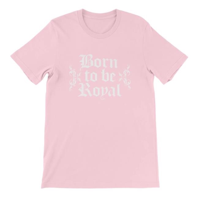 Born To Be Royal Shirt David Crowder