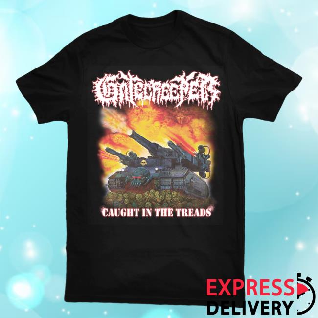 Official Gatecreeper Merch Store Gatecreeper "CAUGHT IN THE TREADS" T-Shirts
