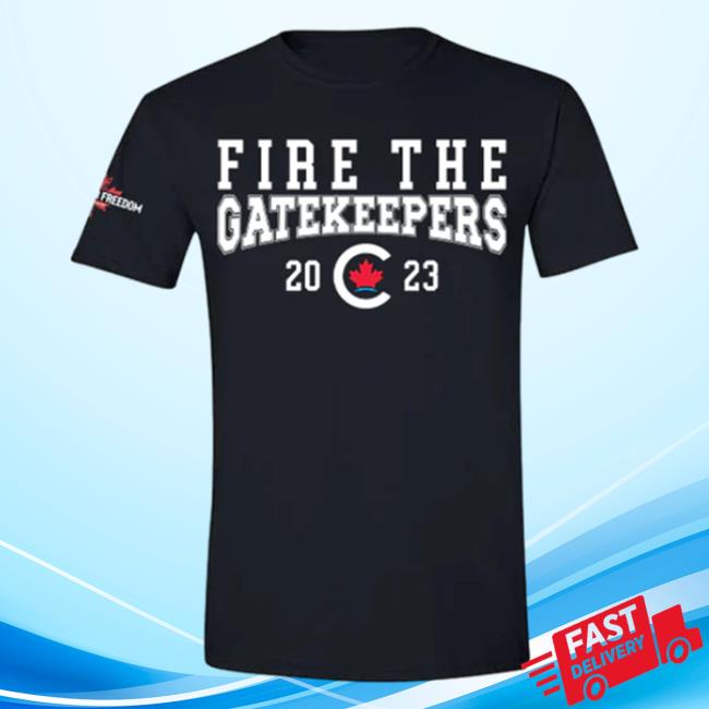 Official Pierre Poilievre Conservative Party Of Canada Unisex Fire The Gatekeepers Shirt 2023 Black