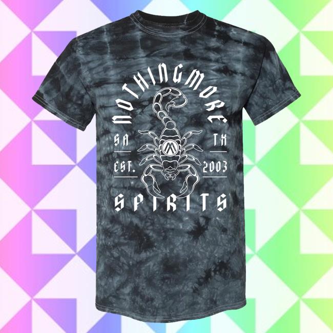 Spirits Tie Dye Scorpion New Shirt Nothing More