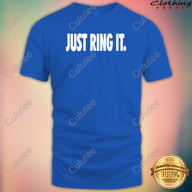 The Liberty Line Merch Just Ring It Shirts