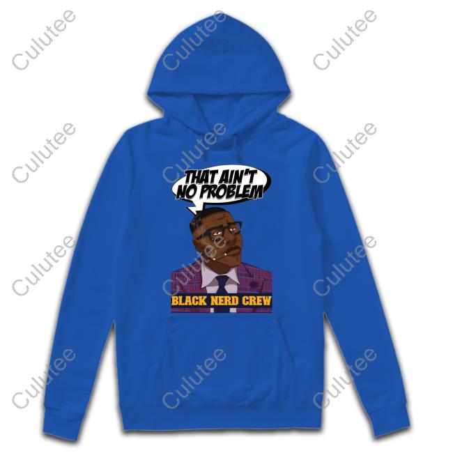 Shannon Sharpe No Problem T-Shirt Shannon Sharpe That Ain't No Problem Hoodie