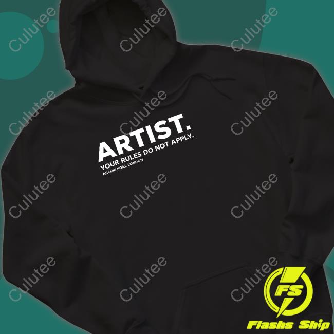 Artist Your Rules Do Not Apply Archie Foal London T-Shirt