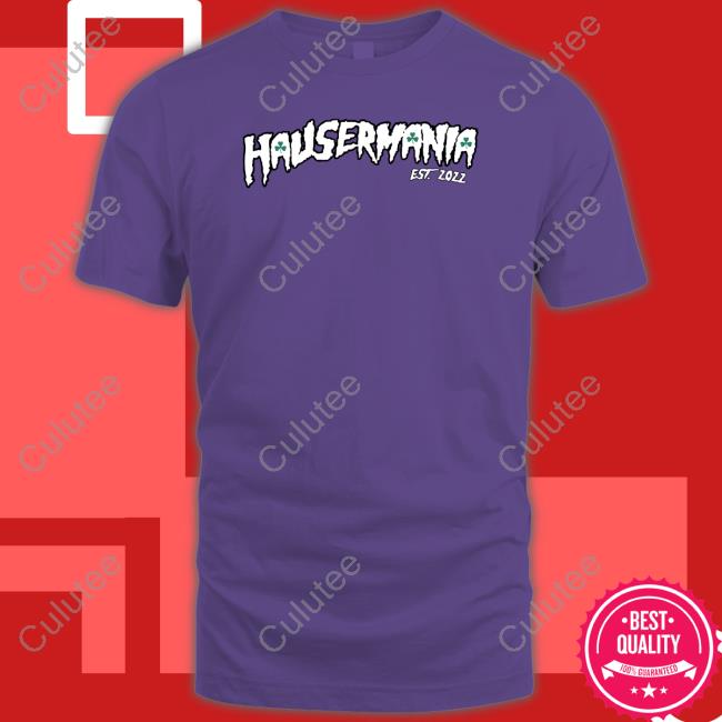 Barstool Sports Hausermania Est 2022 Hoodie