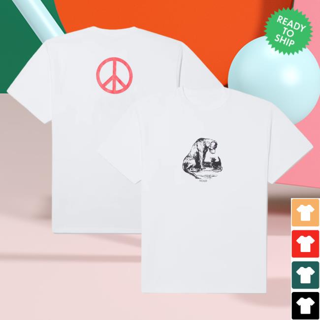 Official Noah Merch Store Peace New Shirt Noah Clothing Shop Apparel