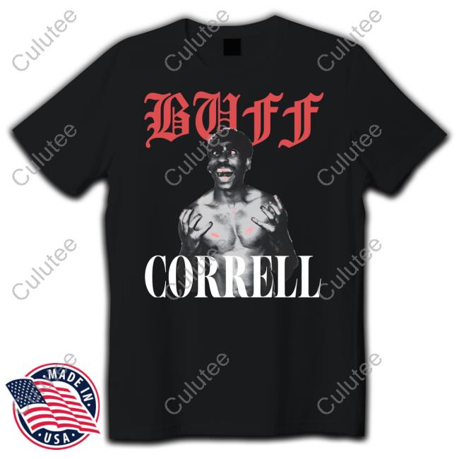 Correll B Buff Correll T-Shirt