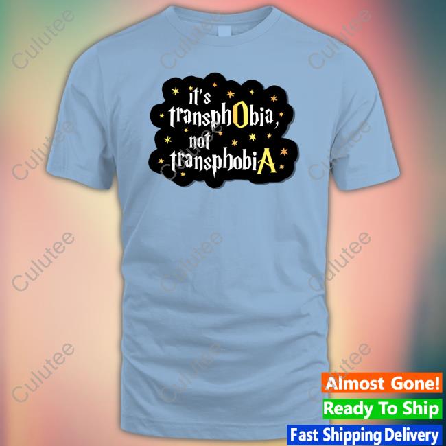 It's TransphObia Not TransphobiA Shirt