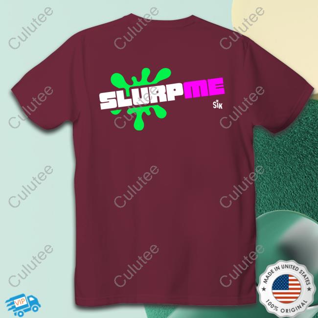 Sikbrand Slurpme T Shirt