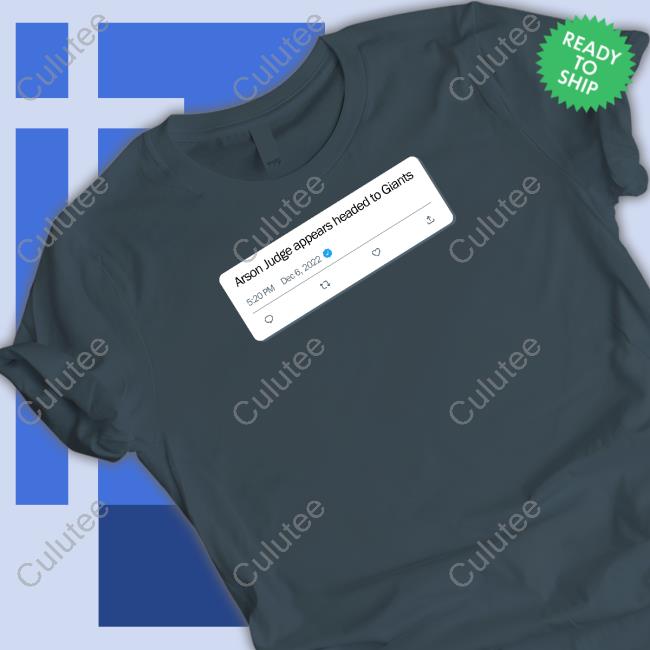 Official Arson Judge Appears Headed To Giants Shirt