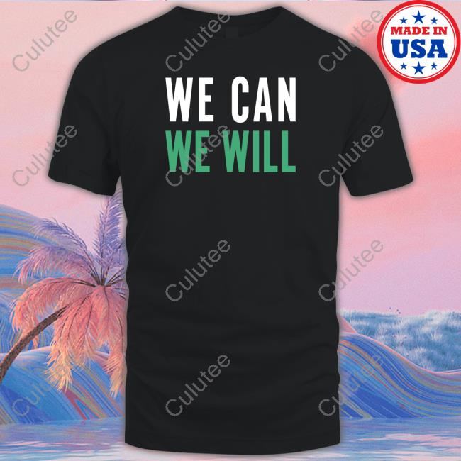 Official Here 4 The Kids We Can We Will Shirt