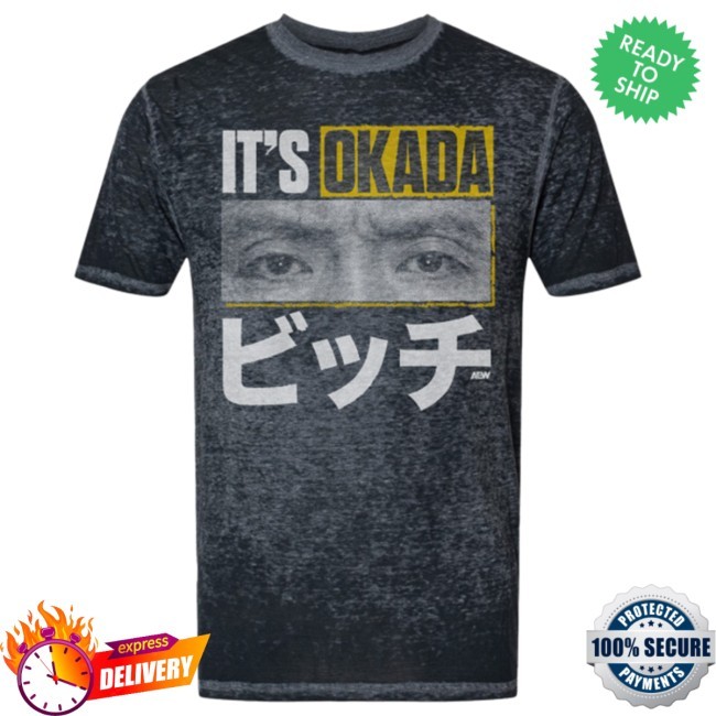 Official Top Rope Tuesday Limited Edition Kazuchika Okada - It's Okada (Acid Wash Burnout) Tee Shirt - Shop Aew