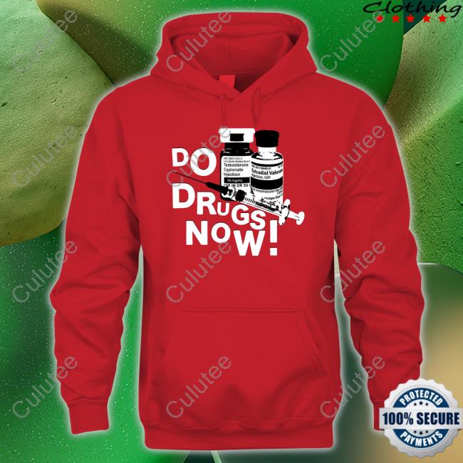 Do Drugs Now Tee