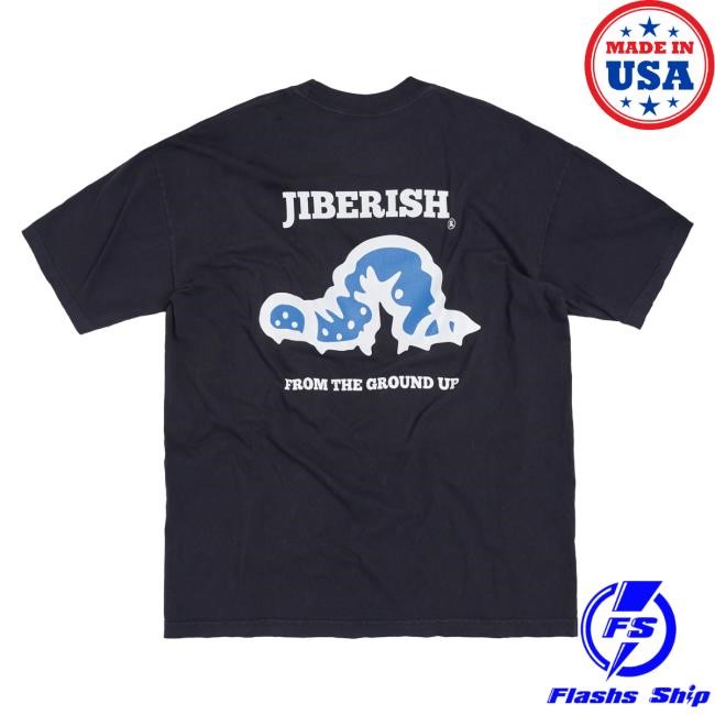 Official Jiberish Apparel Clothing From The Ground Up Shirt