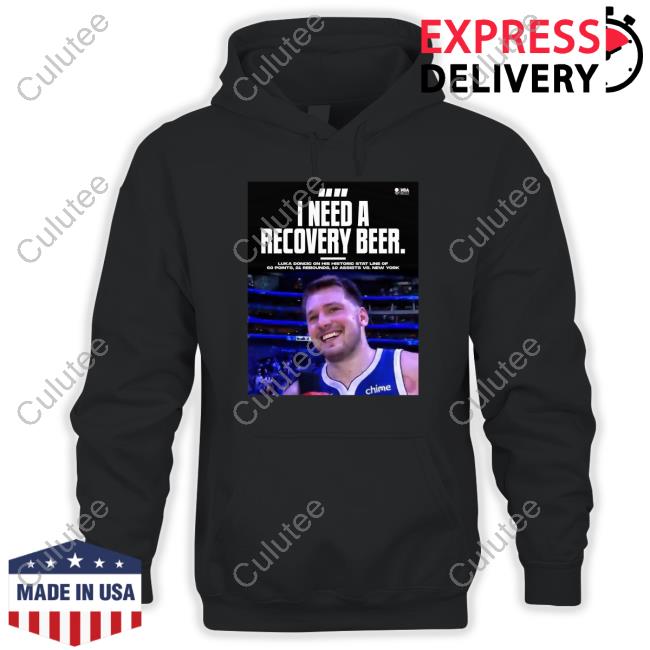 Luka Doncic I Need A Recovery Beer Shirt Nba On Espn
