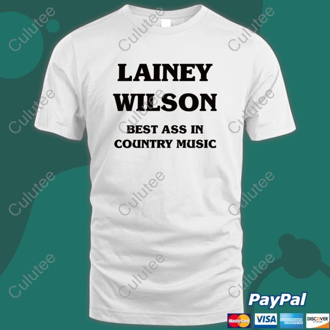 Official Lainey Wilson Best Ass In Country Music Tee Shirt