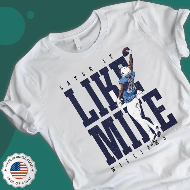 Mike Williams Los Angeles Chargers Like Mike Classic Shirt