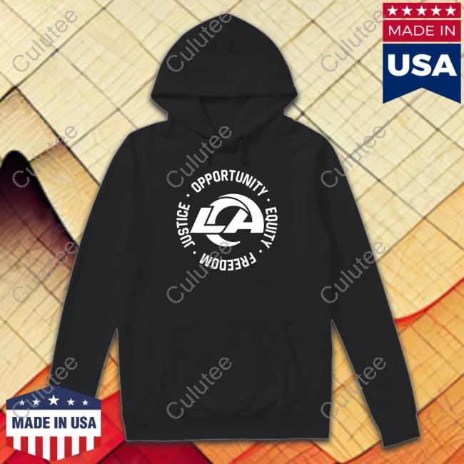 Los Angeles Rams Opportunity Equity Freedom Justice Long Sleeve RamsNFL