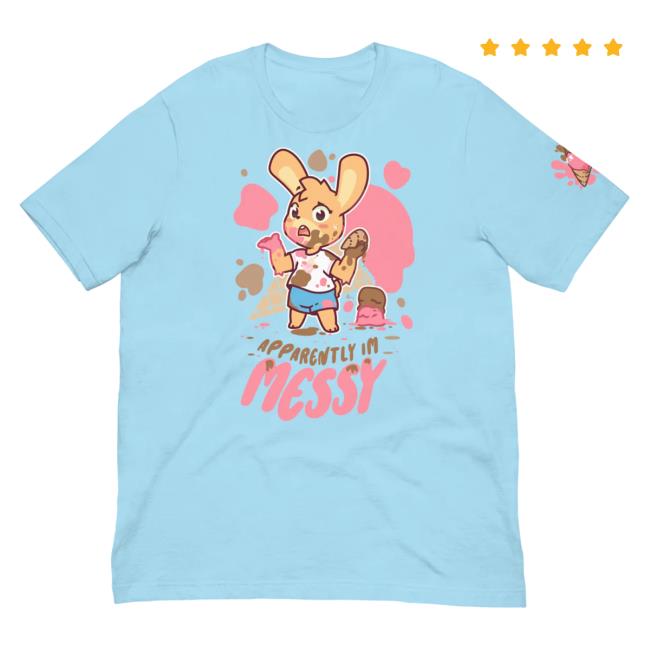 Official Pretend Again Apparently! I'm Messy Shirt 2023 Blue (Owo / Oh Woah! Shirt)