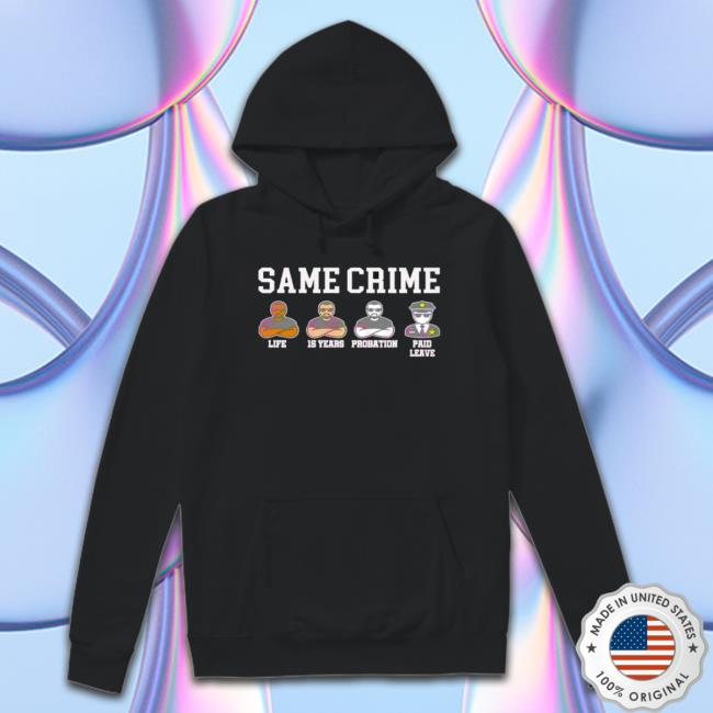 Snoop Dogg Same Crime Life 15 Years Probation Paid Leave T-shirt