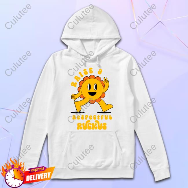 Raise A Respectful Ruckus Character Shirts