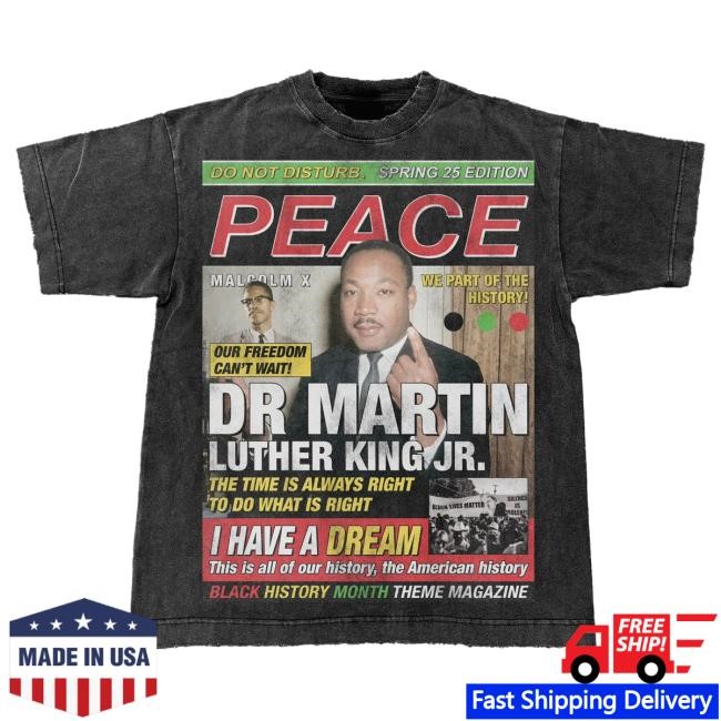 Dr Mlk Jr – Front Page Tee Official Do Not Disturb Merch