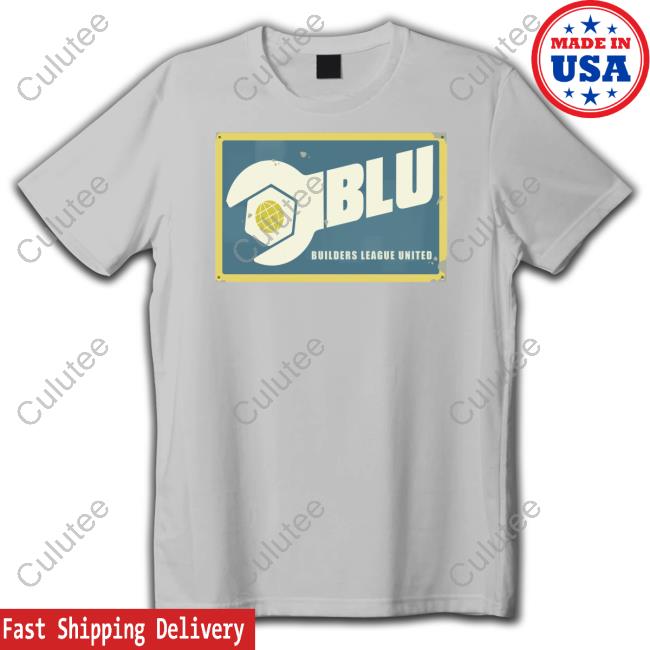 Valve Blu Builders League United Hoodie Blu Builders League United Shirt