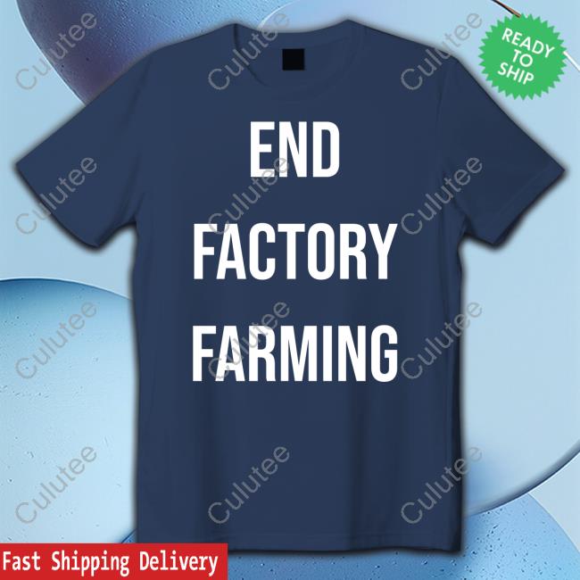 Official John Oberg End Factory Farming Tee Connect For Animals