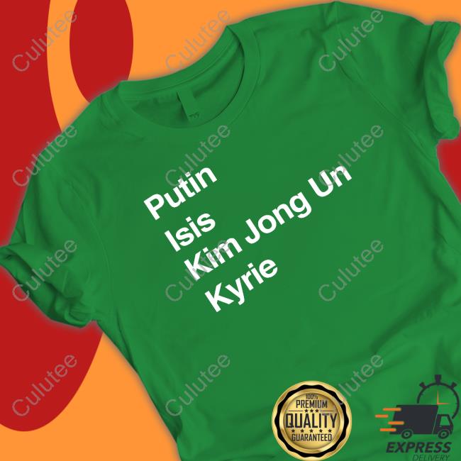 Barstool Sports Putin Isis Kim Jong Un Kyrie T Shirt Ahmed/The Ears/IG BigBizTheGod