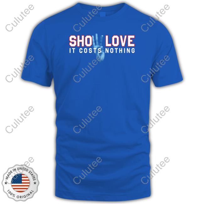 26 Shirts Merch Show Love It Costs Nothing Tee Shirt Damar Hamlin