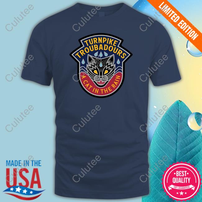 Official Turnpike Troubadours A Cat In The Rain Shirt