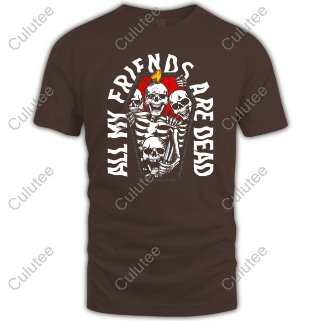Affleck’s Palace All My Friends Are Dead Shirts Affleck’s Palace All My Friends Are Dead T-Shirt